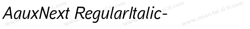 AauxNext RegularItalic字体转换